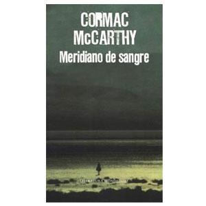 Meridiano de sangre de Cormac McCarthy