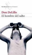 El hombre del salto (Don DeLillo) El hombre del salto (Don DeLillo)