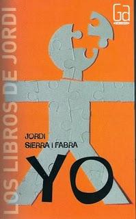 YO de Jordi Sierra i Fabra YO de Jordi Sierra i Fabra