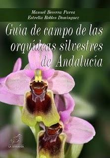 Nuevo libro. Guía de campo de las orquídeas silvestres de Andalucía