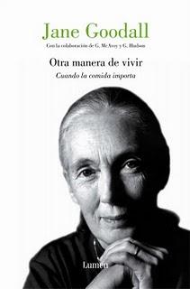 Jane Goodall, otra manera de vivir Jane Goodall, otra manera de vivir