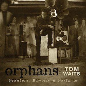 Tom Waits - Orphans (2006)