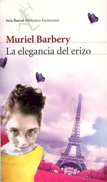 La elegancia del erizo / Muriel Barbery