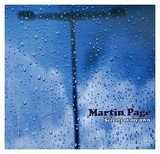 Martin Page - Secrets of my own Martin Page - Secrets of my own