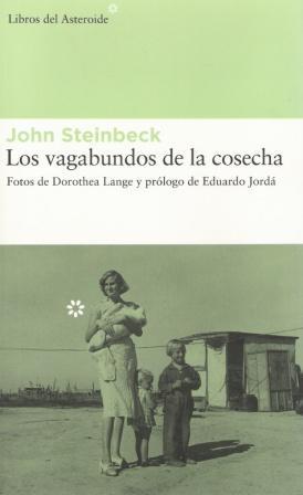 Los vagabundos de la cosecha de J.Steinbeck