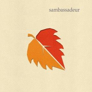 Mi Música: SAMBASSADEUR - Sambassadeur