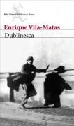 Dublinesca de Enrique Vila-Matas