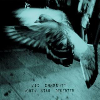 VIC CHESNUTT VIC CHESNUTT