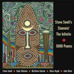 Steve Swell's Slammin' The Infinite: 5000 Poems