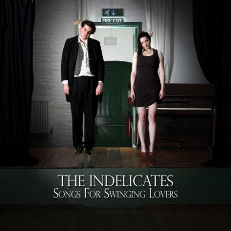 The Indelicates presentan “Songs For Swinging Lovers”