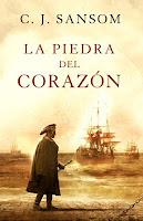 La piedra del corazón - C.J. Sansom