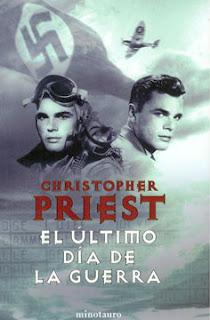 'El último día de la guerra', de Christopher Priest 'El último día de la guerra', de Christopher Priest