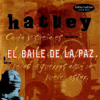 Hatuey – El Baile De La Paz