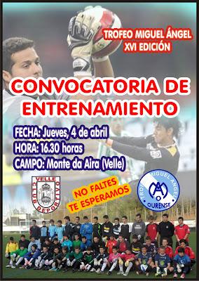 TORNEO MIGUEL ANGEL 2012: SEGUNDO ENTRENAMIENTO EN VELLE TORNEO MIGUEL ANGEL 2012: SEGUNDO ENTRENAMIENTO EN VELLE