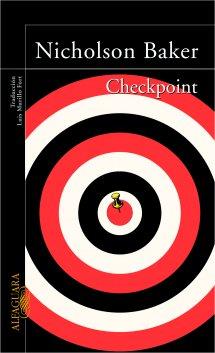 Literatura | La casa de los agujeros, de Nicholson Baker Checkpoint