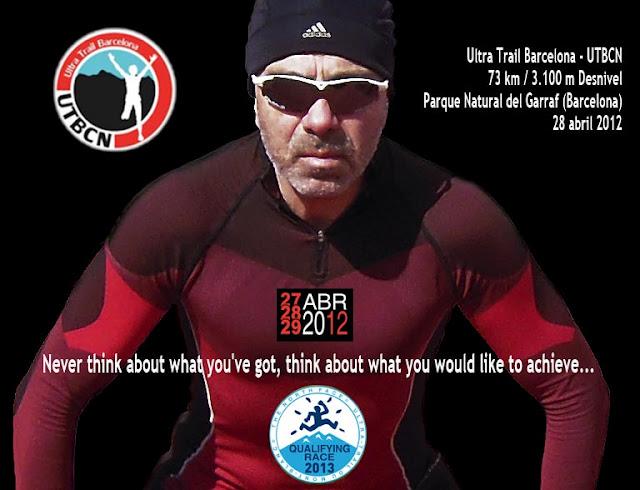 UTBCN - Ultra Trail Barcelona (HTBCN - 73 km/3.100 m Desnivel) - In Search Of a New Limit... (Previous reflections) - En busca de un nuevo límite (Reflexiones previas) UTBCN - Ultra Trail Barcelona (HTBCN - 73 km/3.100 m Desnivel) - In Search Of a New Limit... (Previous reflections) - En busca de un nuevo límite (Reflexiones previas)