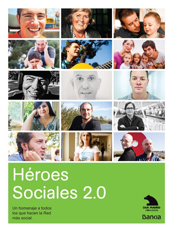 Héroes sociales 2.0 (II)