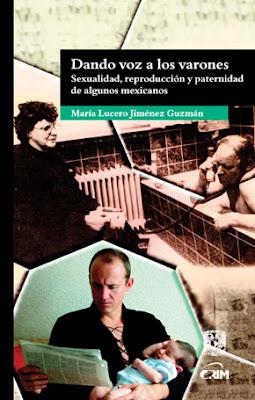 Dando voz a los varones Sexualidad, reproducción y Paternidad.