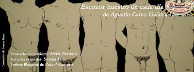 Presentación de Escozor nuestro de cada día, de Agustín Calvo Galán Presentación de Escozor nuestro de cada día, de Agustín Calvo Galán