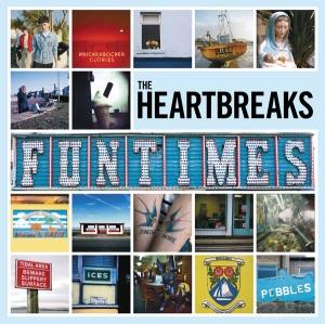 the heartbreakes funtimes The Heartbreaks – Funtimes