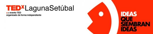 tedxlagunasetubal TEDxLagunaSetúbal: El mundo de las ideas llega a Santa Fe