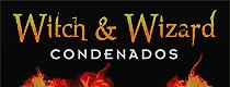 Compra Witch & Wizard Condenados y consigue una memoria USB del libro