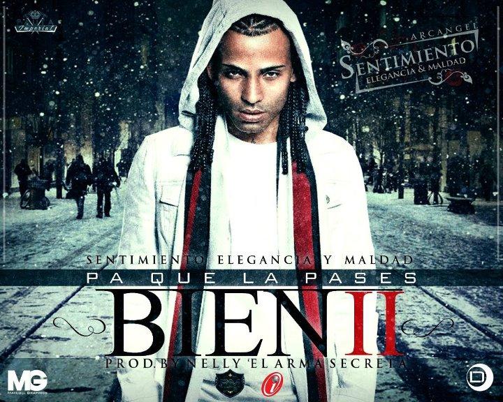 Cover Arcangel Pa Que La Pases Bien 2 (Prod. By Nely “El Arma