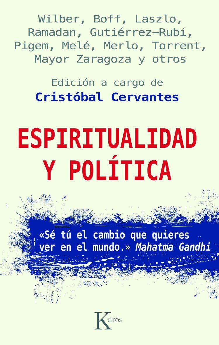 Diálogo entre espiritualidad y política Diálogo entre espiritualidad y política