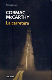 La carretera: un libro duro hacia la esperanza La carretera: un libro duro hacia la esperanza