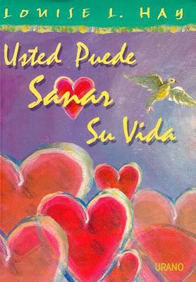 Usted Puede Sanar Su Vida Usted Puede Sanar Su Vida