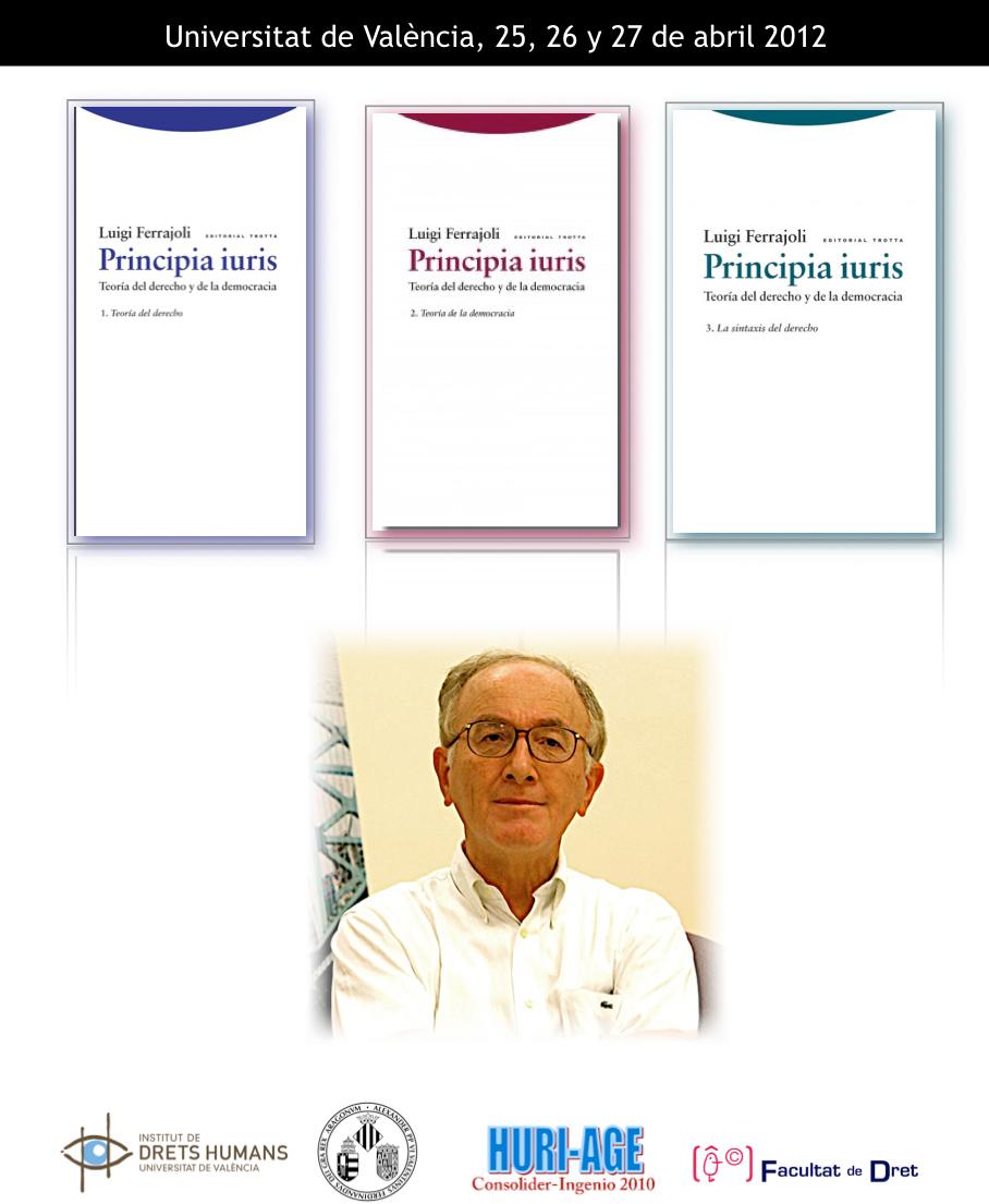 Principia Iuris. Luigi Ferrajoli Principia Iuris. Luigi Ferrajoli
