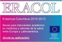 Becas Erasmus-Columbus para intercambio en Medicina y Ciencias de la Salud 2010 - 2013 Becas Erasmus-Columbus para intercambio en Medicina y Ciencias de la Salud 2010 - 2013