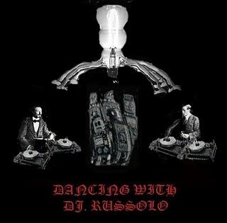 DANCING WITH DJ. RUSSOLO DANCING WITH DJ. RUSSOLO
