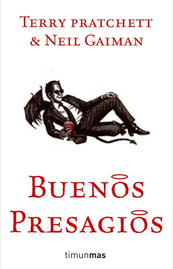 Buenos presagios, la fusión de Gaiman y Pratchett Buenos presagios, la fusión de Gaiman y Pratchett