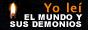 Campaña: Yo leí El mundo y sus demonios Campaña: Yo leí El mundo y sus demonios