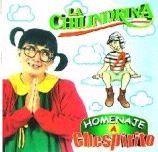 La Chilindrina: CD homenaje a Chespirito