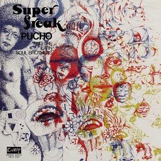 Pucho And The Latin Soul Brothers - Super Freak