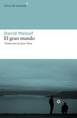 EL GRAN MUNDO (DAVID MALOUF)