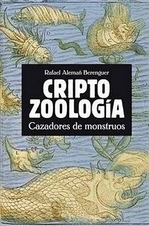 CRIPTOZOOLOGÍA. Cazadores de monstruos