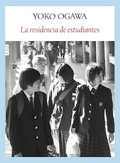 'La residencia de estudiantes', de Yoko Ogawa 'La residencia de estudiantes', de Yoko Ogawa