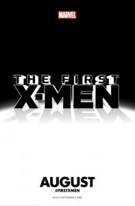 Marvel anuncia Los Primeros X-Men para agosto