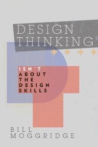 Design Thinking is…