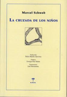 La cruzada de los niños, de Marcel Schwob La cruzada de los niños, de Marcel Schwob