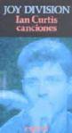 Ian Curtis, canciones Ian Curtis, canciones