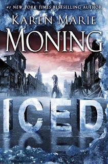 Iced: A Dani O'Malley Novel (Fever World, #1) - Karen Marie Moning