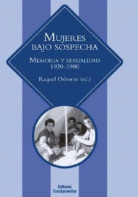 Presentación de 'Mujeres bajo sospecha' de Raquel Osborne