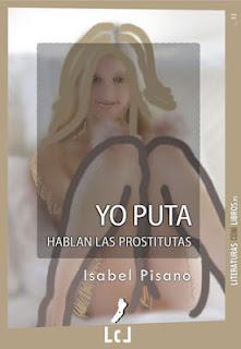 dias prostitutas yo puta: hablan las prostitutas dias prostitutas yo puta: hablan las prostitutas