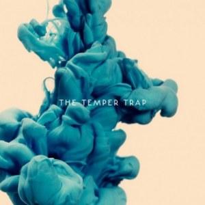 the-temper-trap The Temper Trap – The Temper Trap