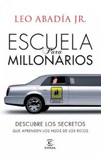 Reseña de «Escuela para millonarios»