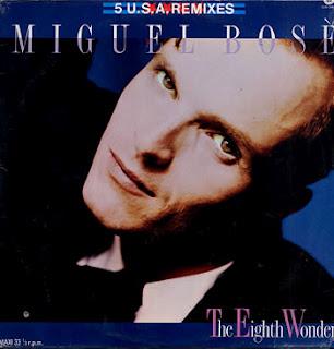 MIGUEL BOSÉ - THE EIGHT WONDER  ( 5 USA REMIXES )